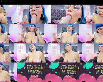 pyrowayne — 36 minute Chaturbate female cam capture, 720p, May 28, 2021
