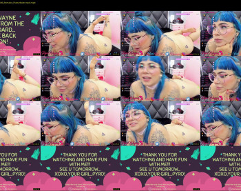 pyrowayne — 40 minute Chaturbate female cam capture, 1080p, Jun 25, 2021