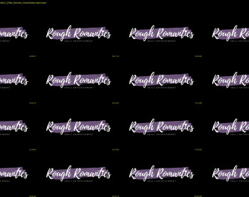 roughromantics — 4 minute Chaturbate couple cam capture, 1080p, Aug 18, 2021