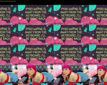 pyrowayne — 21 minute Chaturbate female cam capture, 1080p, Oct 9, 2021
