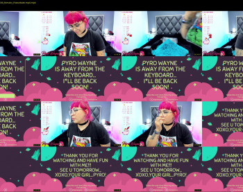 pyrowayne — 31 minute Chaturbate female cam capture, 1080p, Oct 12, 2021