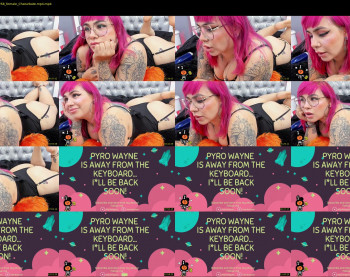 pyrowayne — 14 minute Chaturbate female cam capture, 720p, Oct 29, 2021