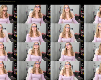 magicstylex — 18 minute Chaturbate female cam capture, 720p, May 5, 2022